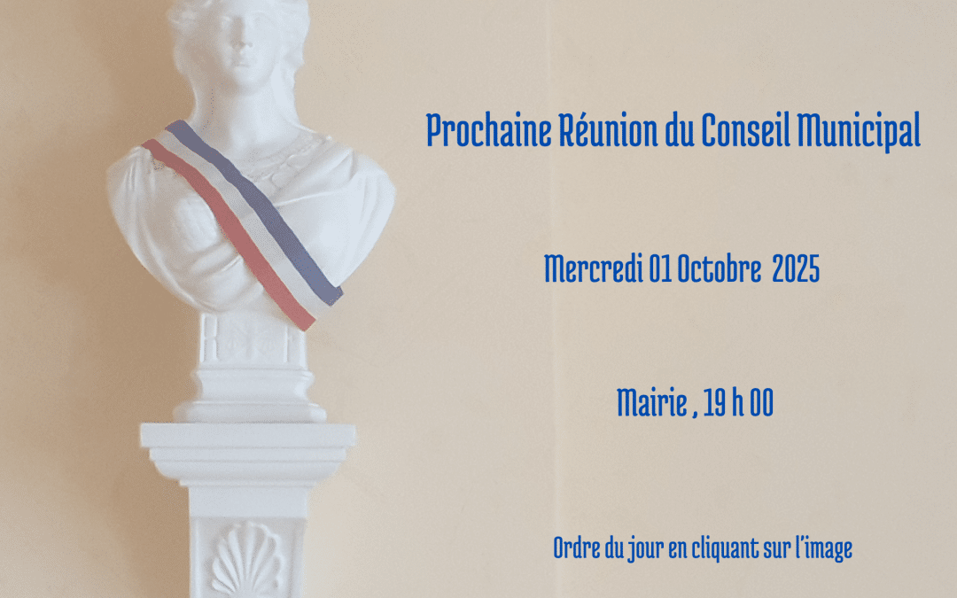 Ordre du jour – Conseil municipal du 01 Octobre 2025