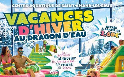 Vacances de février au Centre Aquatique Dragon d’Eau : activités pour tous !