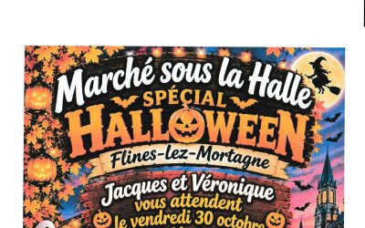 Marché sous la Halle, Vendredi 30 Octobre. SPECIAL HALLOWEEN